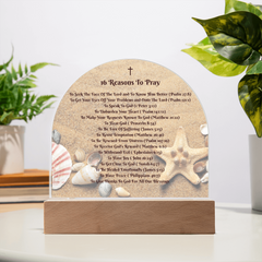 16 Reasons To Pray - Create a Sacred Space in Your Home - Domed, Lighted Plaque