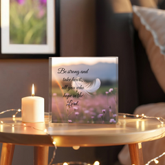 Be strong and take heart, all you who hope in the Lord.